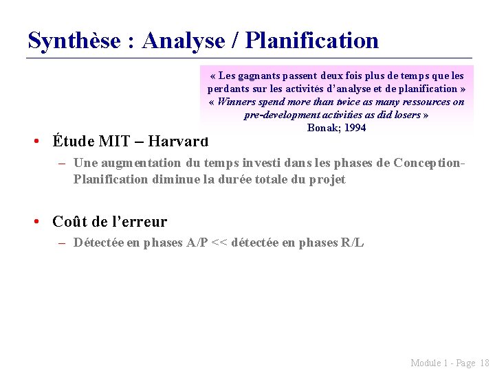 Synthèse : Analyse / Planification « Les gagnants passent deux fois plus de temps