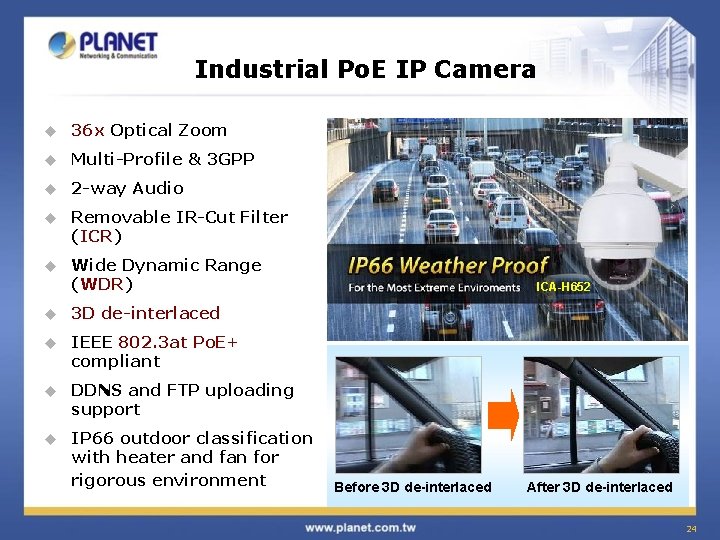 Industrial Po. E IP Camera u 36 x Optical Zoom u Multi-Profile & 3