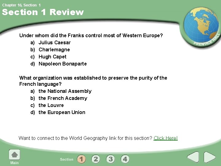 Chapter 16, Section 1 Review Under whom did the Franks control most of Western Chapter 16, Section 1 Review Under whom did the Franks control most of Western