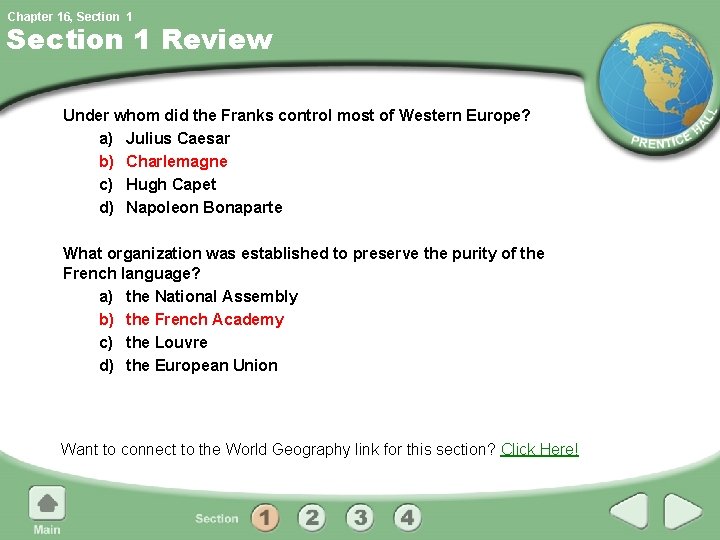Chapter 16, Section 1 Review Under whom did the Franks control most of Western Chapter 16, Section 1 Review Under whom did the Franks control most of Western
