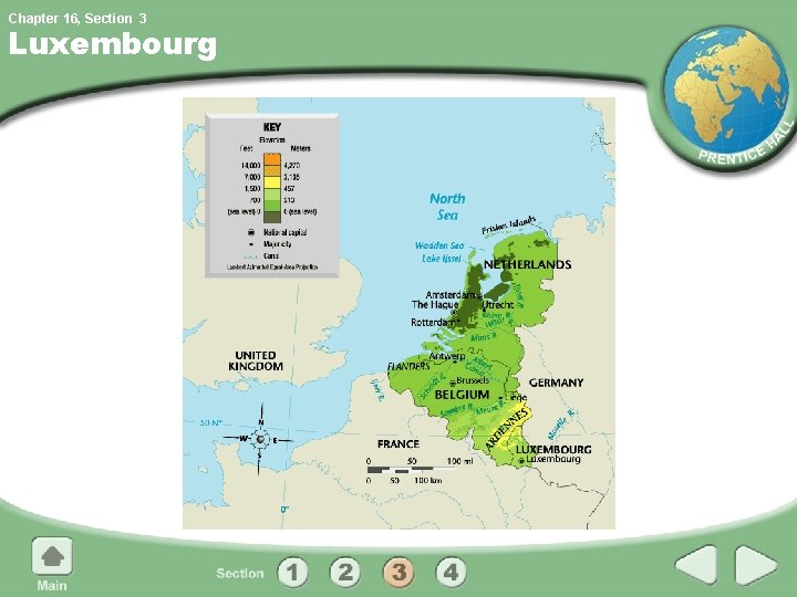 Chapter 16, Section 3 Luxembourg Chapter 16, Section 3 Luxembourg