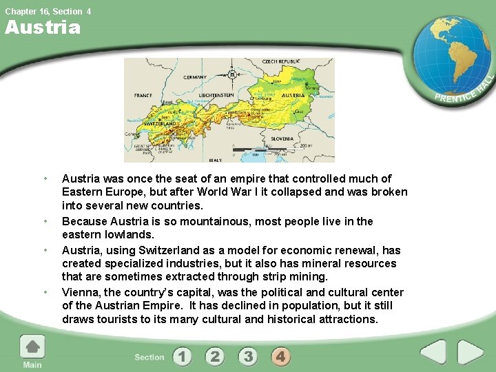 Chapter 16, Section 4 Austria • • Austria was once the seat of an Chapter 16, Section 4 Austria • • Austria was once the seat of an