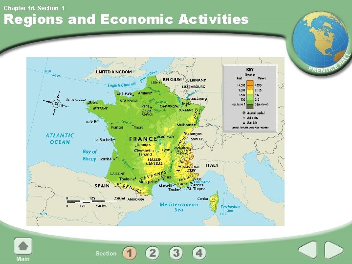 Chapter 16, Section 1 Regions and Economic Activities Chapter 16, Section 1 Regions and Economic Activities