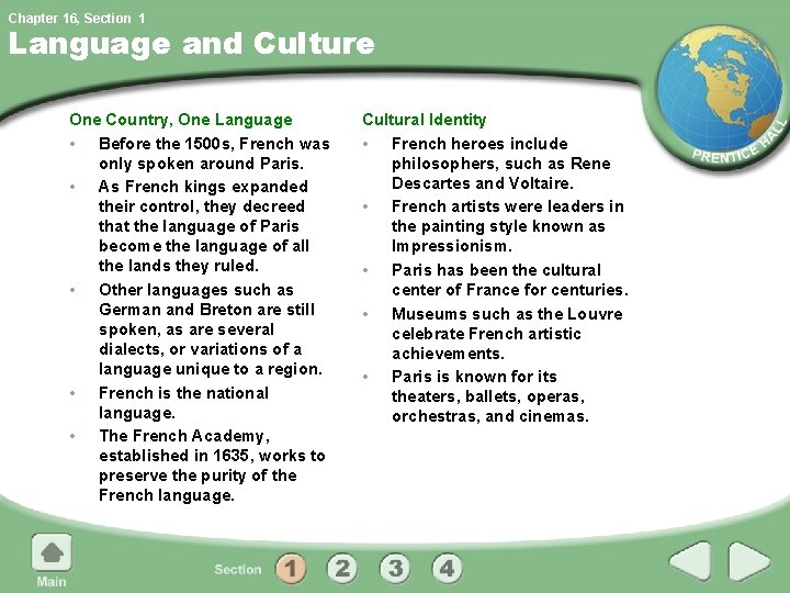 Chapter 16, Section 1 Language and Culture One Country, One Language • Before the Chapter 16, Section 1 Language and Culture One Country, One Language • Before the