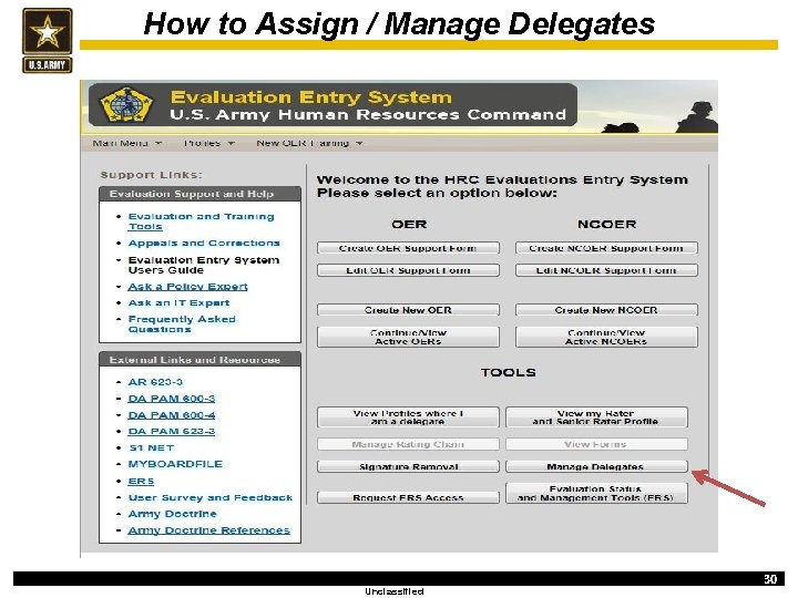 How to Assign / Manage Delegates Unclassified 30 