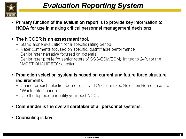 Evaluation Reporting System § Primary function of the evaluation report is to provide key