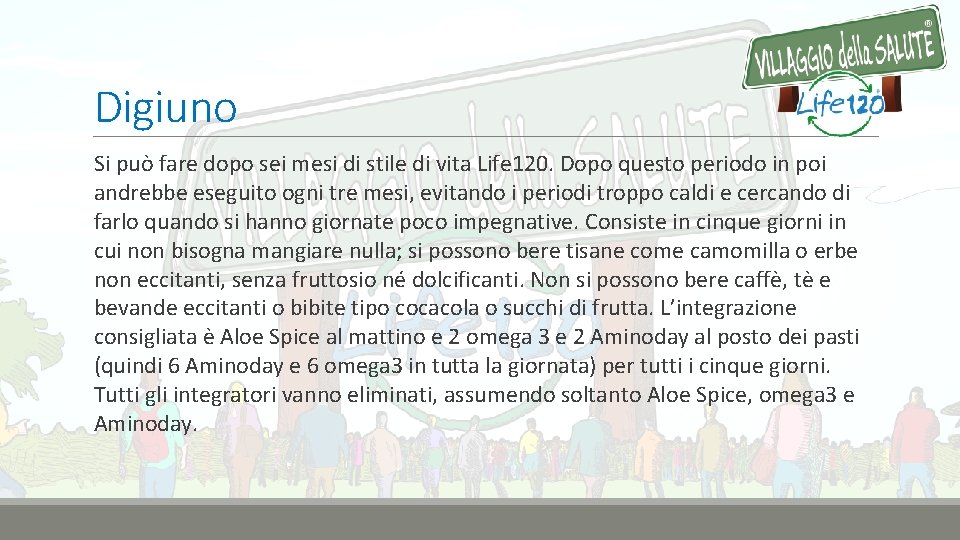 Digiuno Si può fare dopo sei mesi di stile di vita Life 120. Dopo