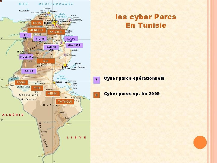 les cyber Parcs En Tunisie BEJA LE KEF JENDOU BA SILIAN A ZAGHOU AN