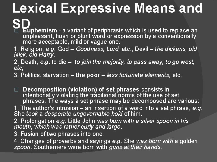 Lexical Expressive Means and SD Euphemism - a variant of periphrasis which is used