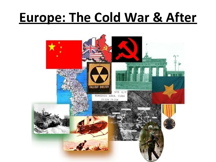 Europe The Cold War After Arms Race The