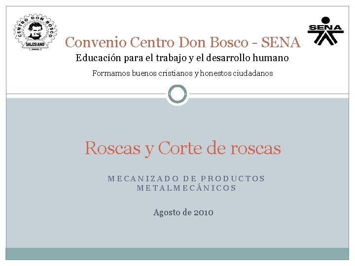 Convenio Centro Don Bosco - SENA Educación para el trabajo y el desarrollo humano