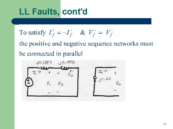 LL Faults, cont'd 10 