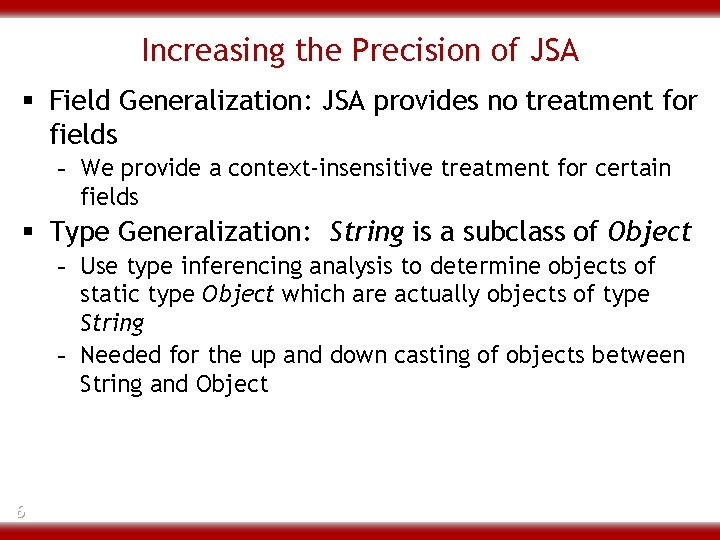 Increasing the Precision of JSA § Field Generalization: JSA provides no treatment for fields