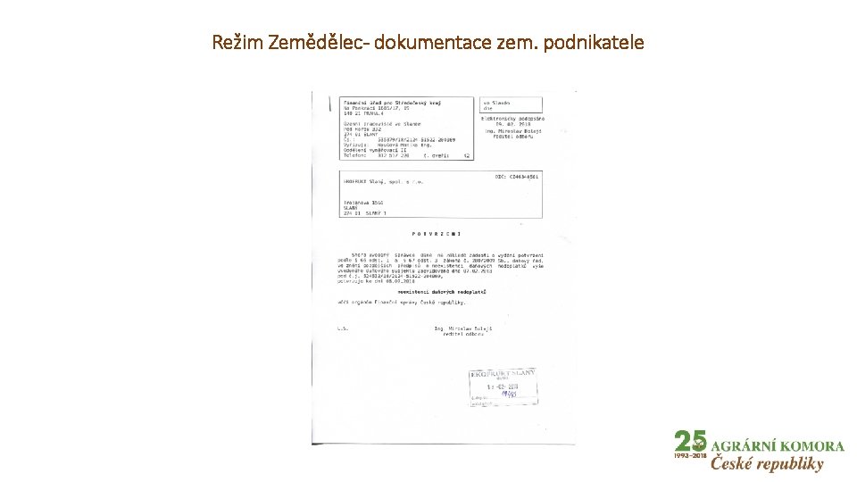 Režim Zemědělec- dokumentace zem. podnikatele 