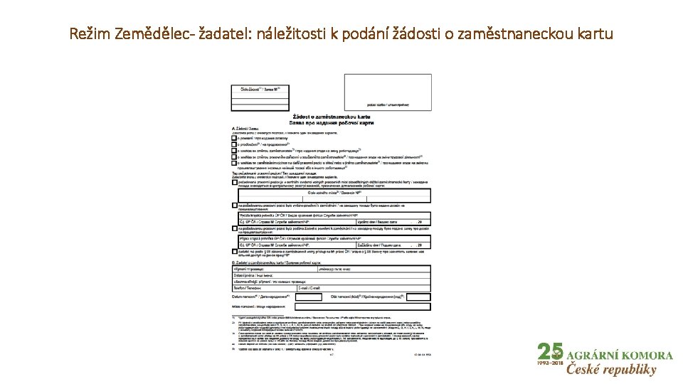 Režim Zemědělec- žadatel: náležitosti k podání žádosti o zaměstnaneckou kartu 