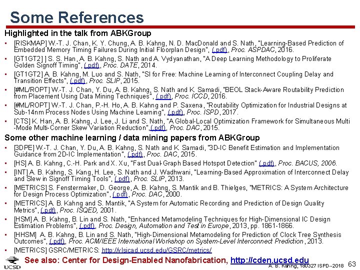 Some References Highlighted in the talk from ABKGroup • [RISKMAP] W. -T. J. Chan,
