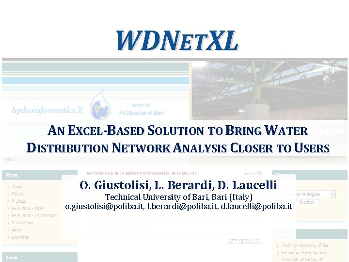 WDNETXL AN EXCEL-BASED SOLUTION TO BRING WATER DISTRIBUTION NETWORK ANALYSIS CLOSER TO USERS O.