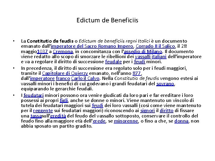 Edictum de Beneficiis • • • La Constitutio de feudis o Edictum de beneficiis Edictum de Beneficiis • • • La Constitutio de feudis o Edictum de beneficiis