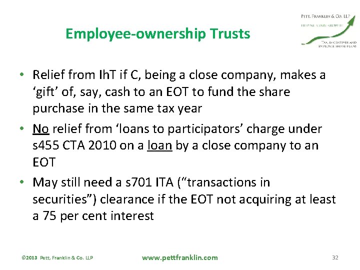 Employee-ownership Trusts • Relief from Ih. T if C, being a close company, makes