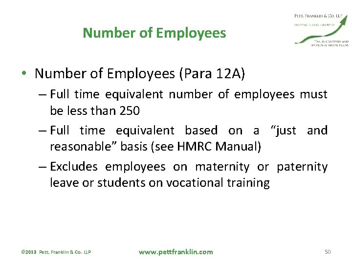 Number of Employees • Number of Employees (Para 12 A) – Full time equivalent