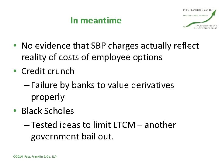 In meantime • No evidence that SBP charges actually reflect reality of costs of