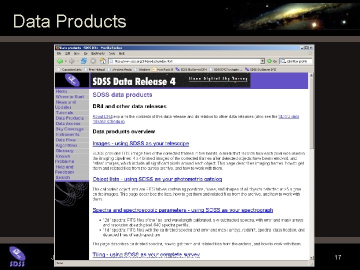Data Products Jordan Raddick Cooking with Sloan: Color-Magnitude Diagram for Galaxies 17 Data Products Jordan Raddick Cooking with Sloan: Color-Magnitude Diagram for Galaxies 17