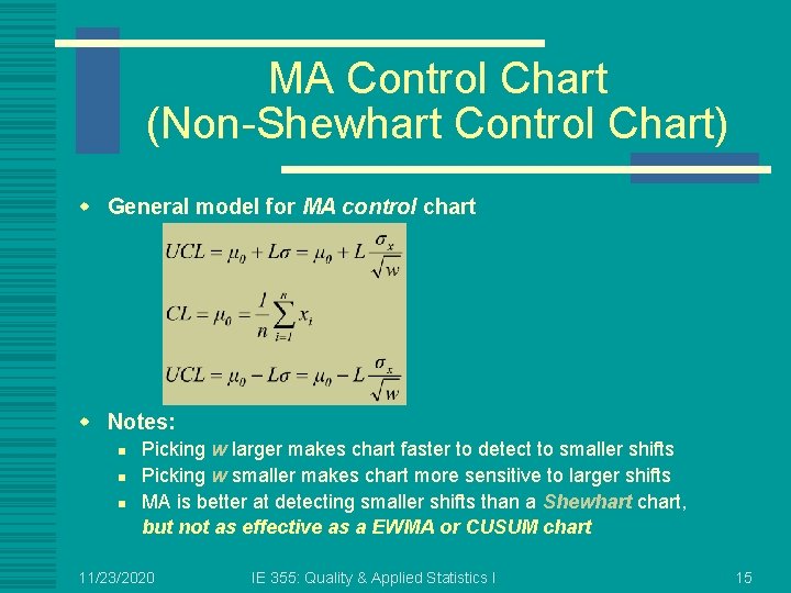 MA Control Chart (Non-Shewhart Control Chart) w General model for MA control chart w