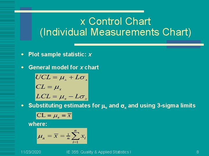 IENG 486 Lecture 17 Control Charts for Individuals
