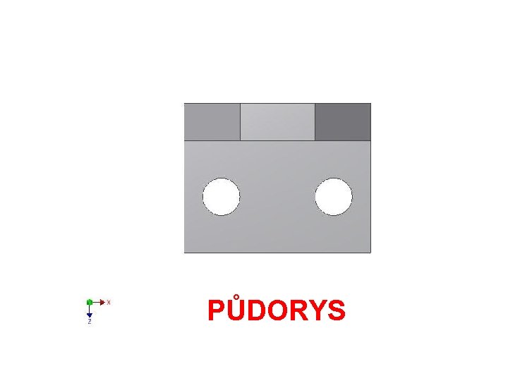 PŮDORYS 