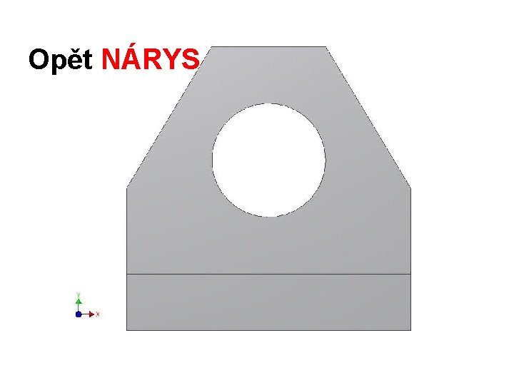 Opět NÁRYS 