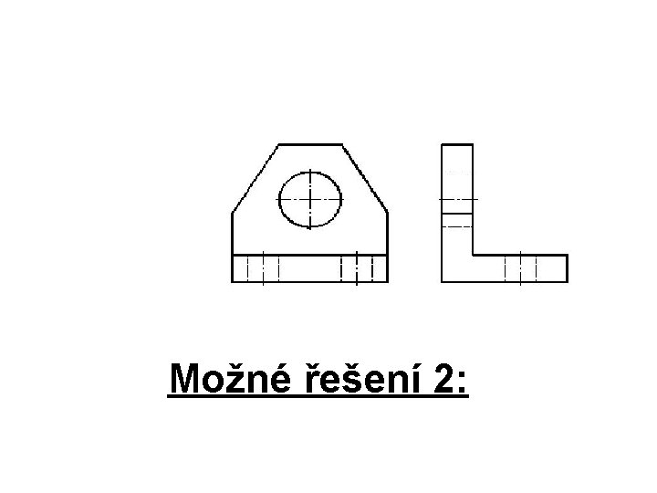 Možné řešení 2: 