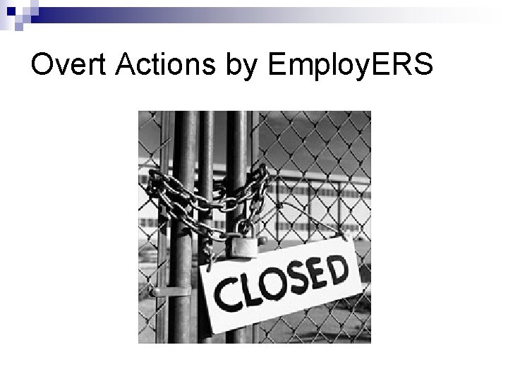 Overt Actions by Employ. ERS 