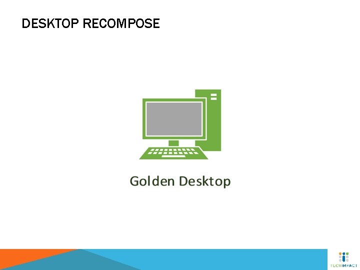 DESKTOP RECOMPOSE 