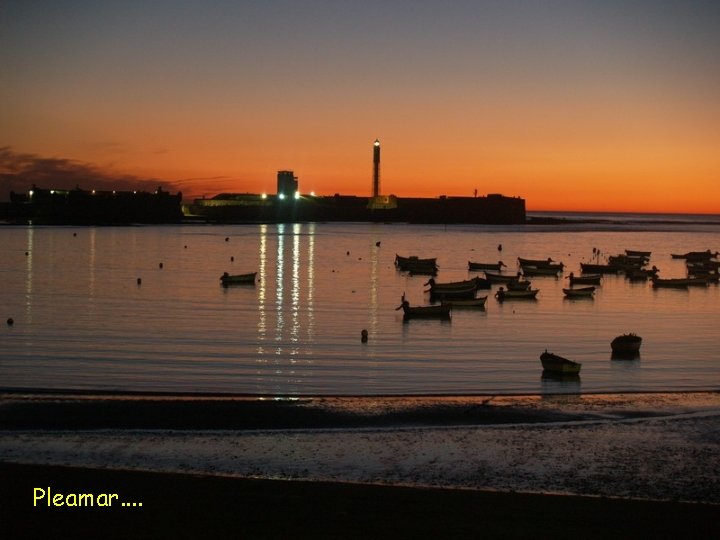 Pleamar. . 
