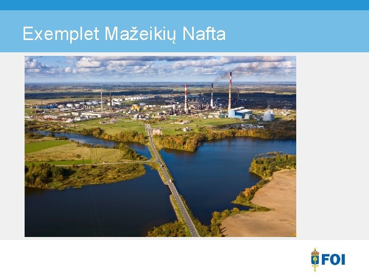 Exemplet Mažeikių Nafta 
