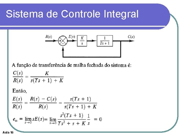 Sistema de Controle Integral Aula 16 