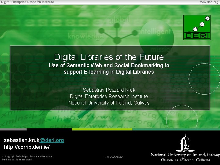 Digital Libraries of the Future Use of Semantic Web and Social Bookmarking to support