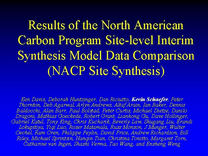 Results of the North American Carbon Program Site-level Interim Synthesis Model Data Comparison (NACP