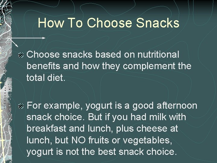 How To Choose Snacks Choose snacks based on nutritional benefits and how they complement