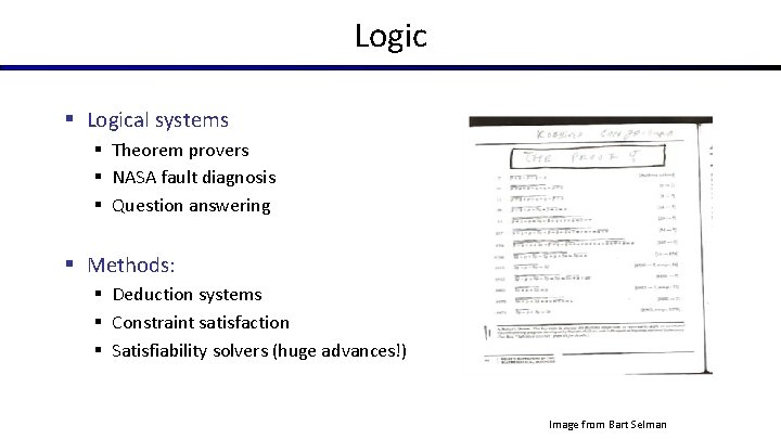Logic § Logical systems § Theorem provers § NASA fault diagnosis § Question answering