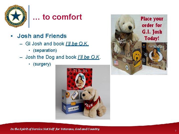 … to comfort • Josh and Friends – GI Josh and book I’ll be