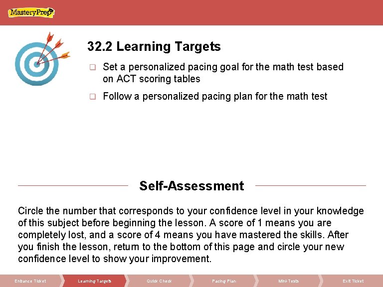 32. 2 Learning Targets q Set a personalized pacing goal for the math test