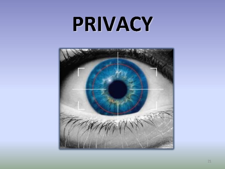 PRIVACY 21 