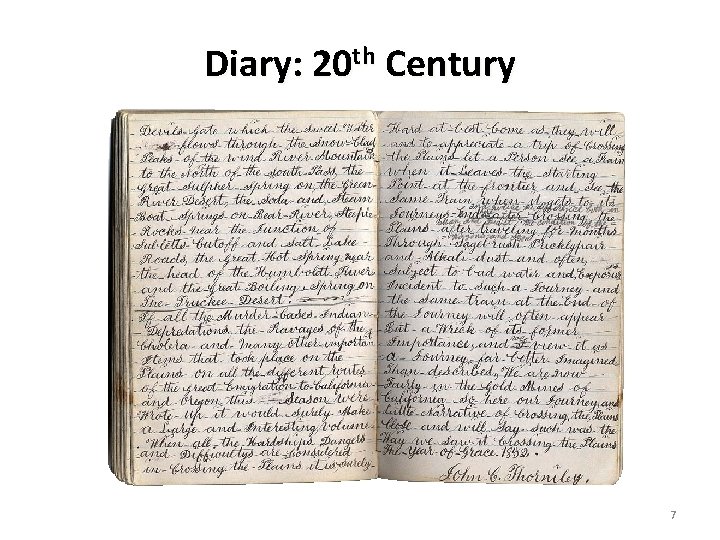 Diary: 20 th Century 7 