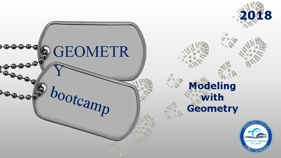 2018 GEOMETR Y boot camp Modeling with Geometry 