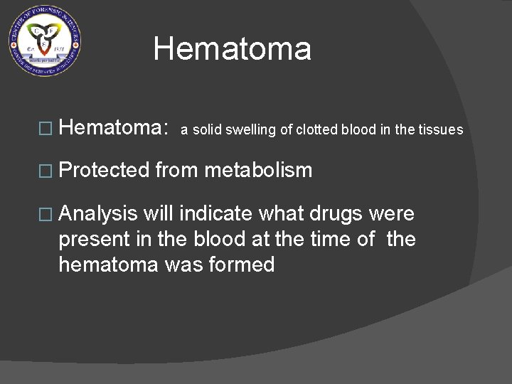 Hematoma � Hematoma: a solid swelling of clotted blood in the tissues � Protected