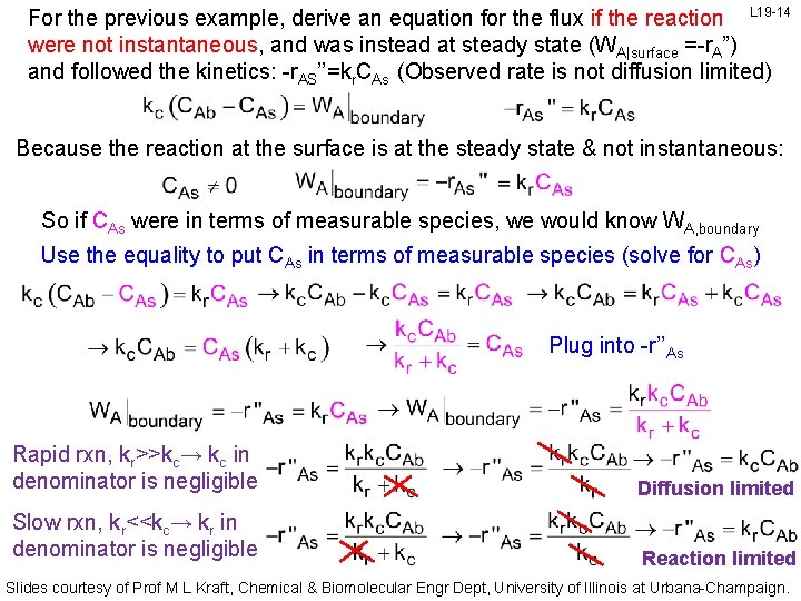 For the previous example, derive an equation for the flux if the reaction L
