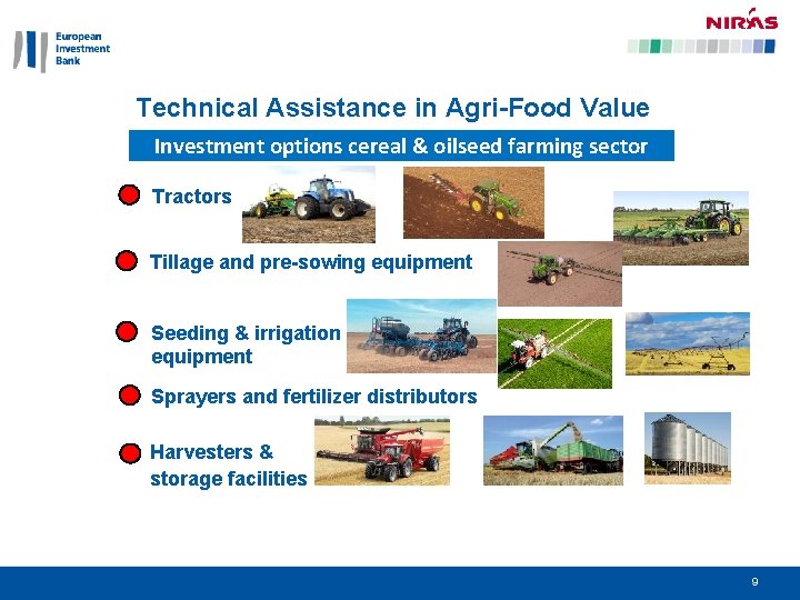 Technical Assistance in Agri-Food Value Chains Investment options cereal & oilseed farming sector Tractors