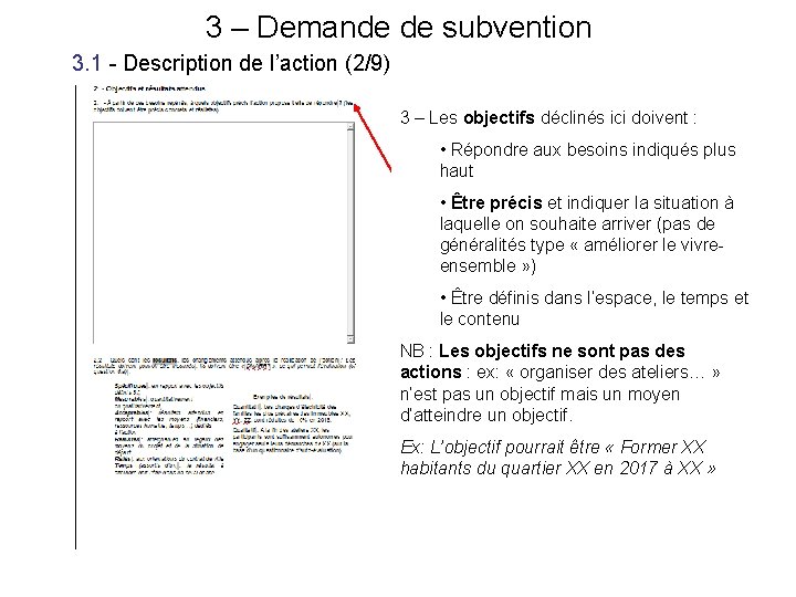 3 – Demande de subvention 3. 1 - Description de l’action (2/9) 3 –
