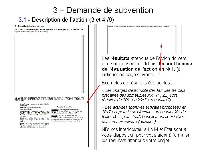 3 – Demande de subvention 3. 1 - Description de l’action (3 et 4